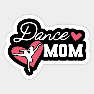 Dance Mom Sticker